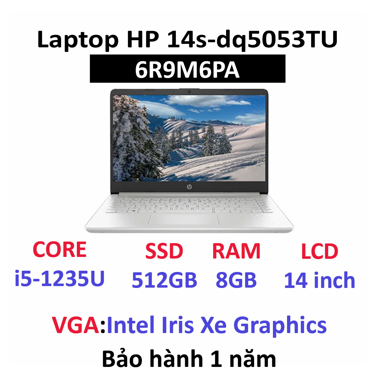 Laptop HP 14s-dq5053TU 6R9M6PA (i5-1235U | RAM 8GB | 512GB SSD | Windows 11)