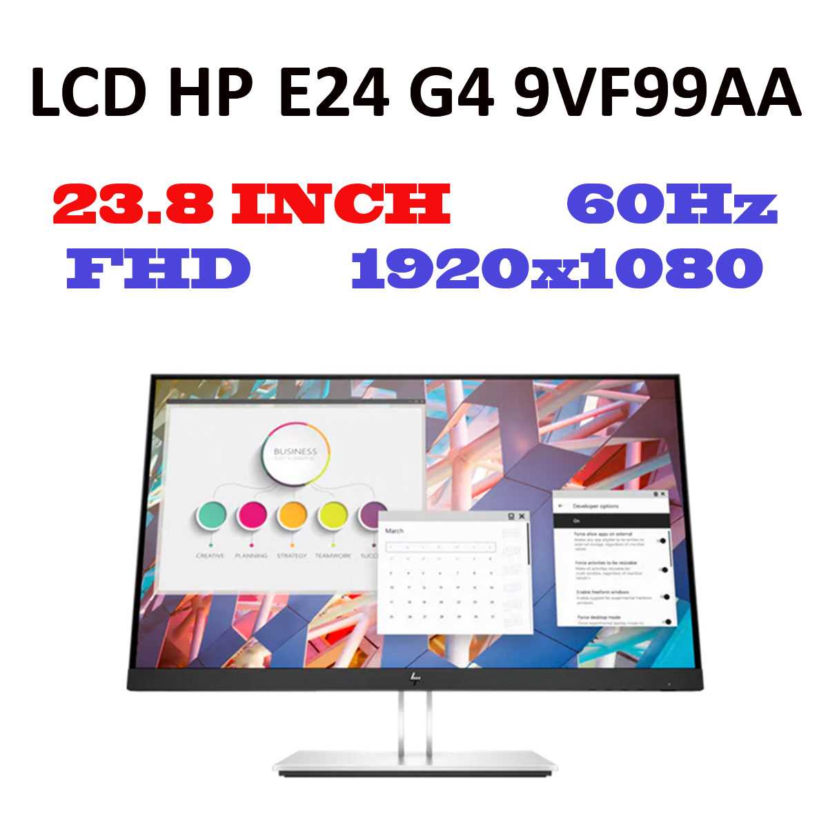 Màn hình HP E24 G4 9VF99AA (23.8Inch | Full HD | 5ms | 60HZ | IPS)